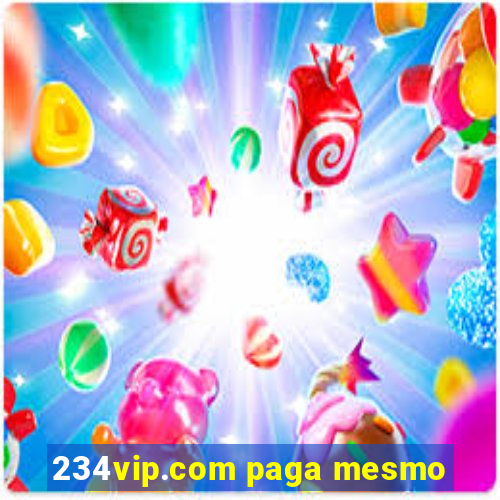 234vip.com paga mesmo